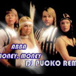 ABBA - MONEY, MONEY (DJ PUCKO REMIX)