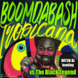 BOOMDABASH vs THE BLACK LEGEND-You See The Trouble With Tropicana