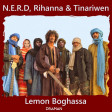 N.E.R.D. feat Rihanna Vs. Tinariwen - Lemon Boghassa