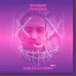 Mahmood - TUTA GOLD (Alex Collia Remix)