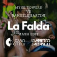 Myke Towers VS Samuele Sartini - LA FALDA (Alessio Viotti & Umberto Balzanelli Mash Boot)