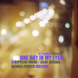 One Day In My Eyes ( Depeche Mode / Asaf Avidan / Dennis Ferrer)