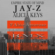Alicia keys Jay Z - Empire state of mind (Fabio Amoroso RMX)
