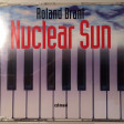 Roland Brant Nuclear Sun ( MarcovinksRework )