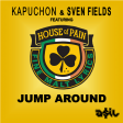 Kapuchon & Sven Fields feat. House of Pain - Jump Around (ASIL Mashup)