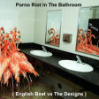 DJ Useo - Porno Riot In The Bathroom ( English Beat vs The Designs )