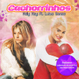 Cachorrinhos - Kelly Key ft. Luisa Sonza (iZigui Mashup)
