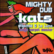 Mighty Dub Kats feat. Wildchild & La Luna - Magic Carpet Master (ASIL Mashup Reeboot)