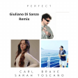 Perfect Carl Brave & Sarah Toscano  Giuliano Di Sanzo Remix