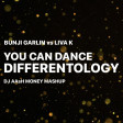 Bunji Garlin vs Liva K - You Can Dance Differentology (DJ AAsH Money Mashup)