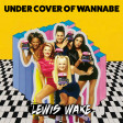 Under Cover of Wannabe (Spice Girls vs. The Strokes)