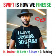 Swift Is How We Finesse (CVS 'Frontpage' Mashup) - Rob Swift + Bruno Mars + Montell Jordan
