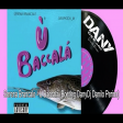 Serena Brancale - U Baccalà (Bootleg DanyDj Danilo Perino)