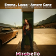 Emma, Lazza - Amore Cane (Mirabello Bootleg)