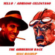 Adriano Celentano Vs Yello - The Gibberish Race (Giac Mashup)