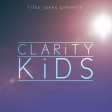 Clarity Kids (Echosmith x Zedd & Foxes x MGMT)