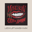 MANESKIN x Matt Caseli & Matt Lightbourn - R U Gonna Go My BEGIN x ZITTI & BUONI (LEX-UP MASH MIX)