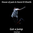 House of Pain vs. Hanni El Khatib - Got a jump