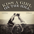 Kiss A Girl On The Hill (Keith Urban vs. Ed Sheeran)