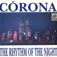 The Rhythm Of The Night - Corona (Extended Version DJ Deeso Edit 8bars)