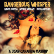 Dangerous Whisper