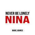 Never Be Lonely NINA [Jax Jones & Zoe Wees Vs. Nina Chuba]