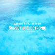 Markus Vs DJ Antoine - Sunset in Electronik (Vincenzo Caira Mash Up)