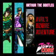 Avril's Bizarre Adventure [from JoJo's Core: Mashups Are Unbreakable]