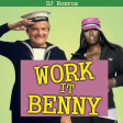 Work It Benny