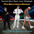 Deorro feat Sfera,Blanco,Lazza - fire more hours bonton (mashup Luka J Master - Andrea Cecchini)