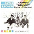 RICCHI E POVERI  SE M'INNAMORO   Maurizio De Stefani mashup with Hypnotized
