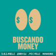 TWENTY SIX, Tayson Kryss - Buscando Money (Umberto Balzanelli, Jerry Dj, Michelle Rework)