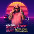 Corona - Rhythm Of The Night (Electro Urban Remix Feat. Flo-Rida & Krave)