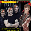 Depeche Mode & David Bowie - A Question of Time and Space, Boy