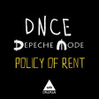 Depeche Mode Vs DNCE - Policy of rent