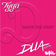 Tyga feat. Dua Lipa - Dance The Night (ASIL Mashup)