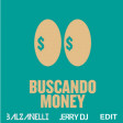 TWENTY SIX, Tayson Kryss - Buscando Money (Umberto Balzanelli x Jerry Dj Edit)