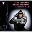 Material War (Saucy Santana x Black Sabbath)