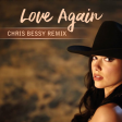 Dua Lipa - Love Again (Chris Bessy Remix)