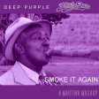 Smoke It Again (Deep Purple vs Steely Dan)