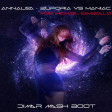 Annalisa - Euforia Vs Maniac Dimar Mash-Boot Feat Michael Sembello