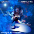 Kate Bush & Mike Oldfield - Running Up That North Star