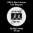 P!NK Vs. Merk & Kremont X Too Many Zooz - Get The Party Like This (Djs Alby & Sandy VIP Edit)