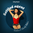 DRA'man - Settled Agent - Mashup