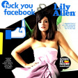 SSM 562 - LILY ALLEN & FRIENDS - Fuck You Facebook