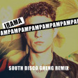 Irama - PAMPAMPAMPAMPAMPAMPAMPAM  (South Disco Gheng Remix)