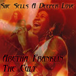 She Sells A Deeper Love (Aretha Franklin vs The Cult)