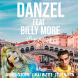 Danzel, Billy More - Pump It Up (Mash-Up Andrea Cecchini - Luka J Master - Steve Martin