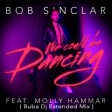 Bob Sinclar - We Could Be Dancing ( Buba Dj Extended Mix )