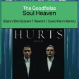 Goodfellas vs Hurts - Soul heavens (Bastard Batucada Ceis Mashup)